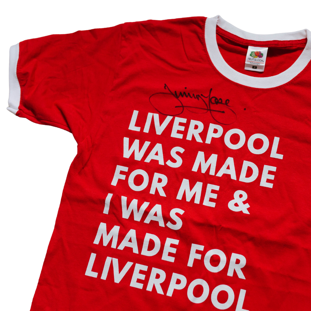 SIGNED 'Jimmy Case' Liverpool Was Made For Me T-Shirt