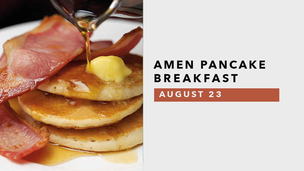 AMEN Pancake Breakfast - Aug23.jpg