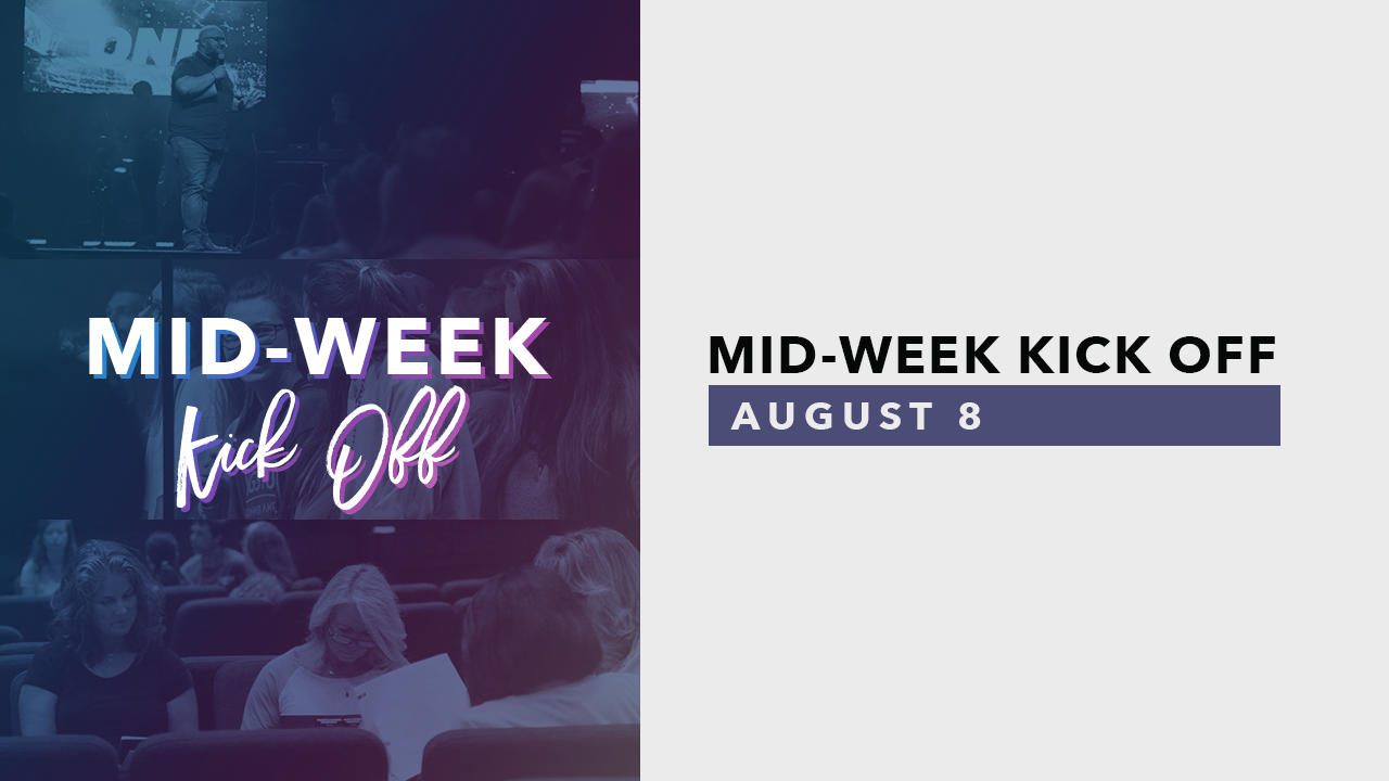 Mid-Week Kick Off-slide.png