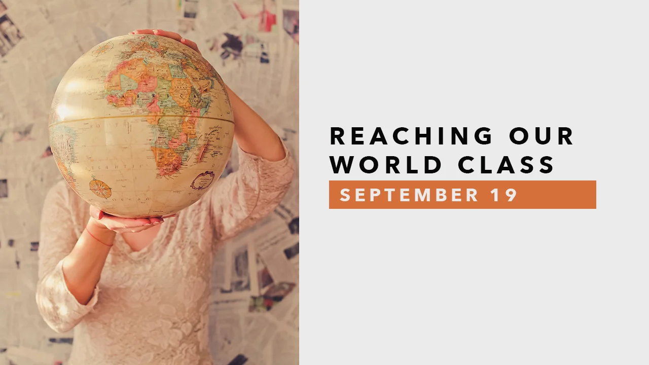 Reaching Our World Class.jpg