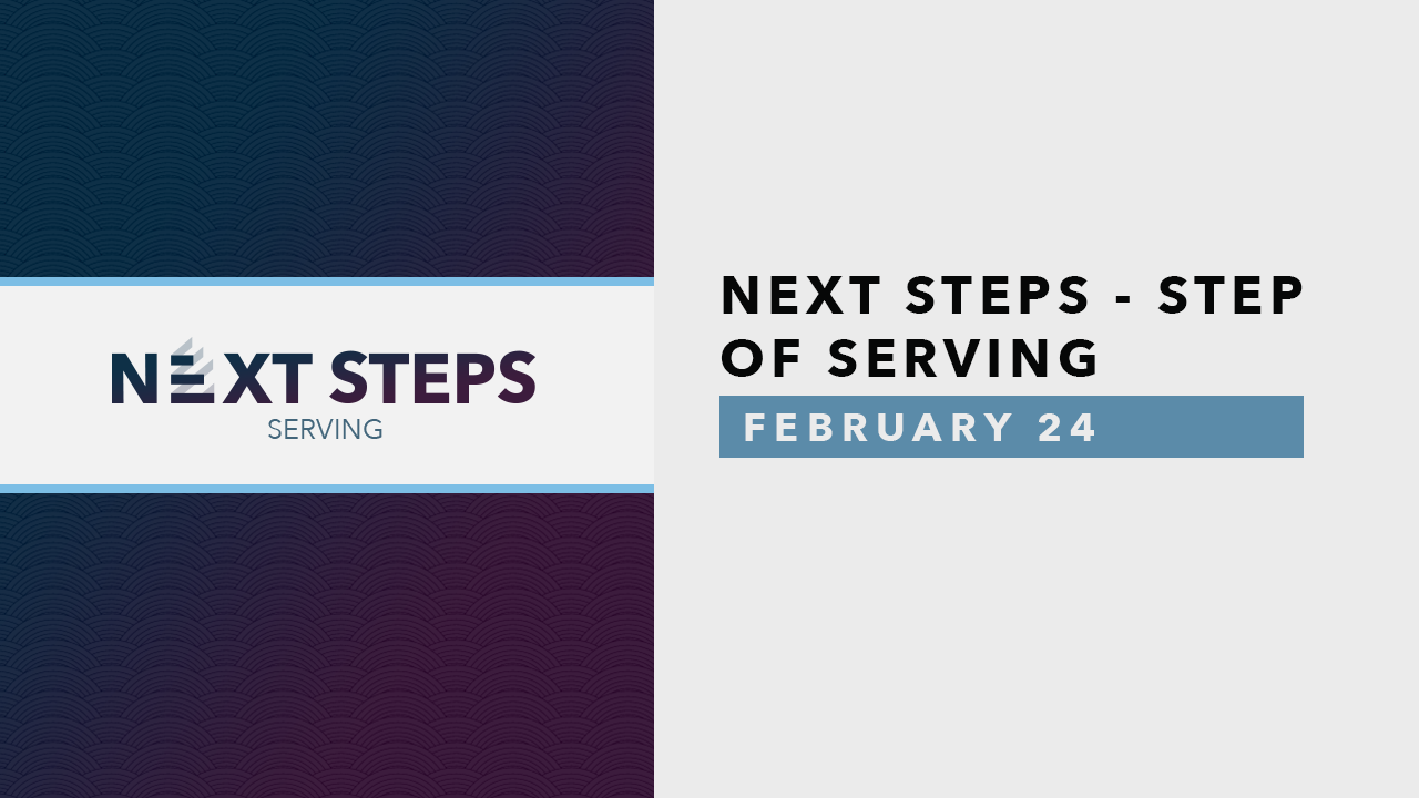 Next Steps Serving -Feb.png