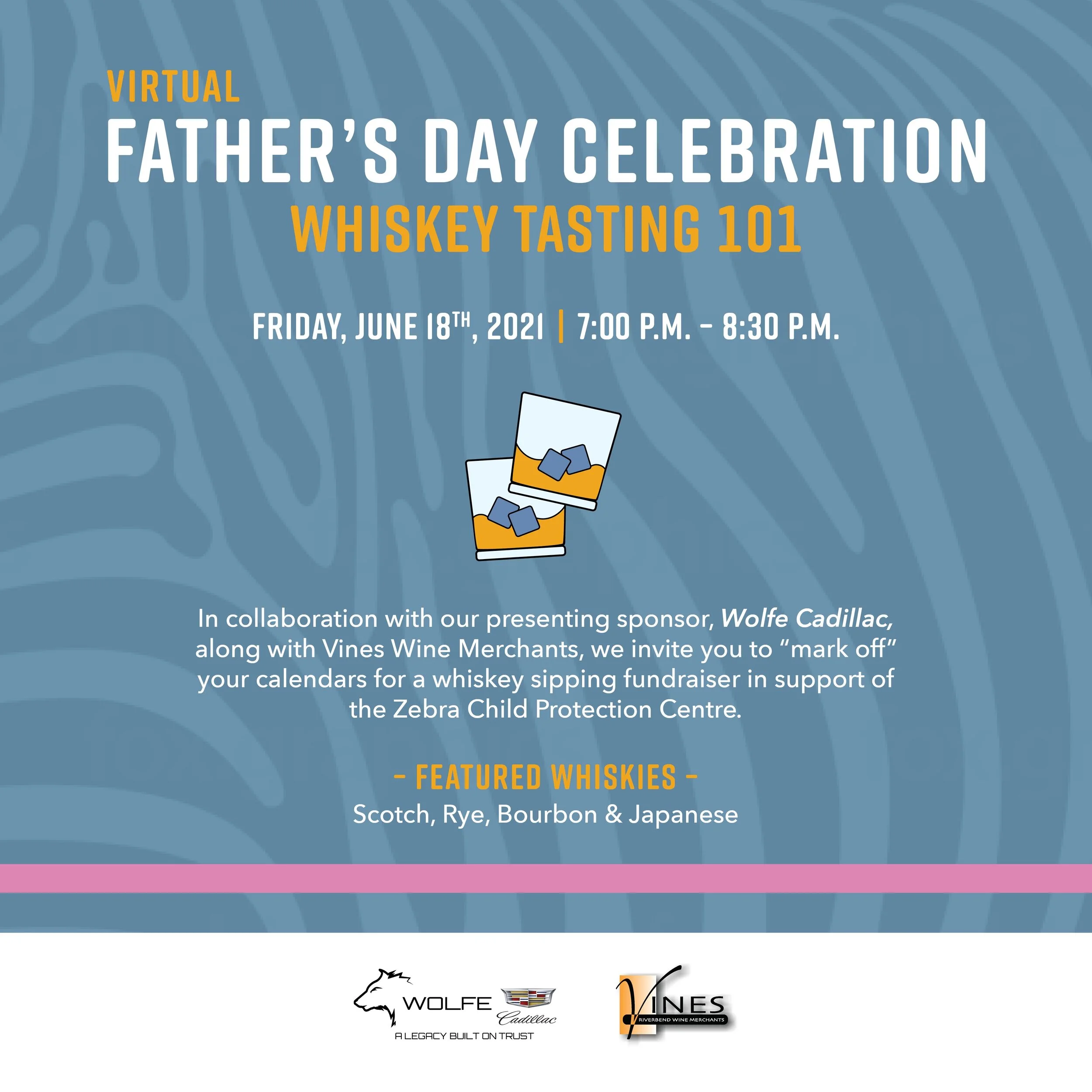 SOLD OUT - Virtual Father's Day Whiskey Tasting 101