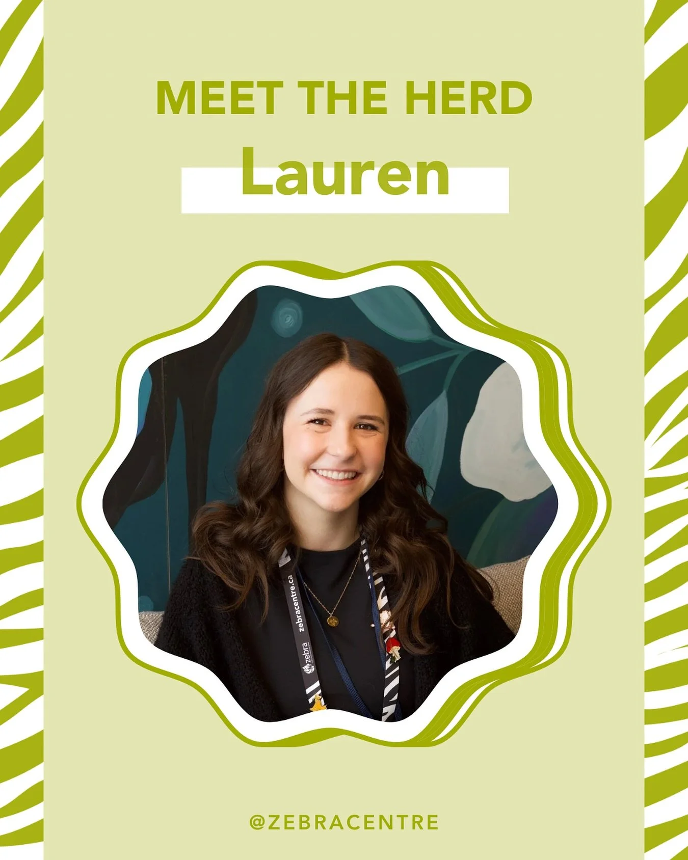 🦓 Meet Lauren, one of the Zebra Herd&rsquo;s Justice Navigators. 

💬 &ldquo;The incredible bravery and resilience that children and youth demonstrate when sharing their stories inspires me to show my stripes.&rdquo; 

💚 In our latest blog post, La
