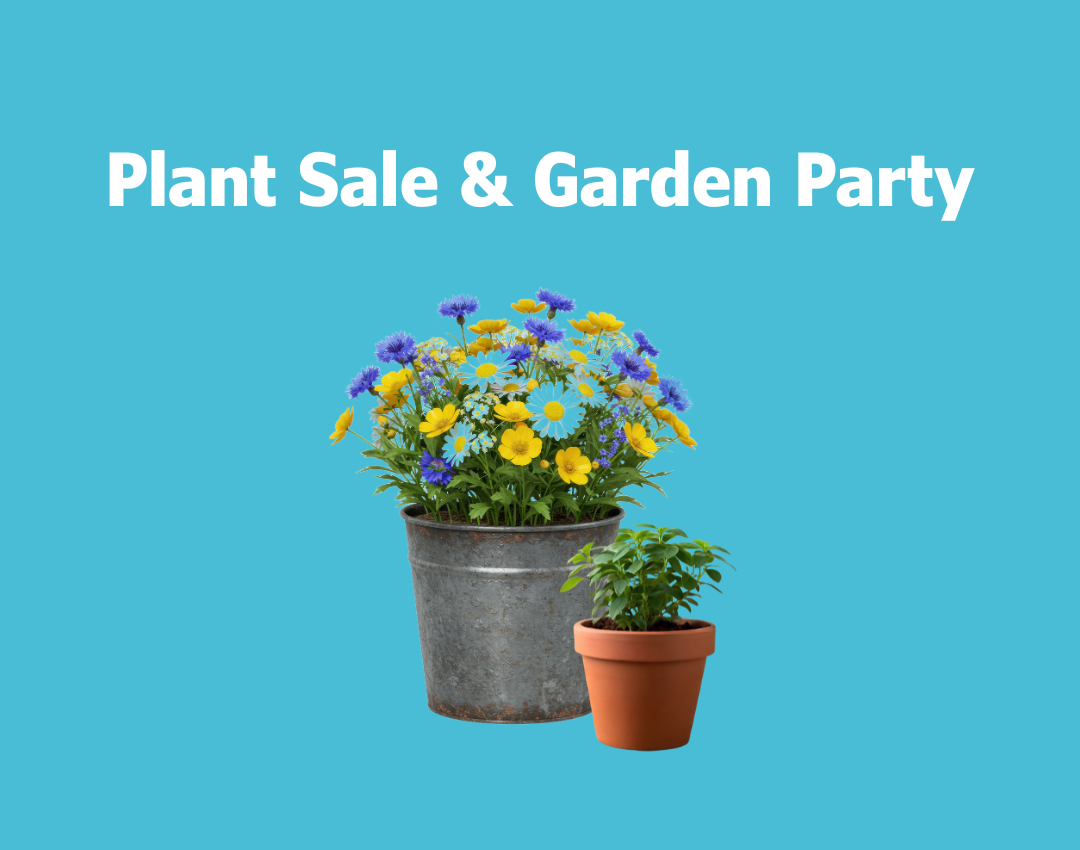 Garden Party &amp; Plant Sale