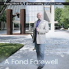 A Fond Farewell, Vol. I Includes I Will Fly as sung by Tim Seelig and the Turtle Creek Chorale available on Amazon digital download