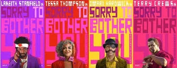 Sorry to bother you (The Movie)