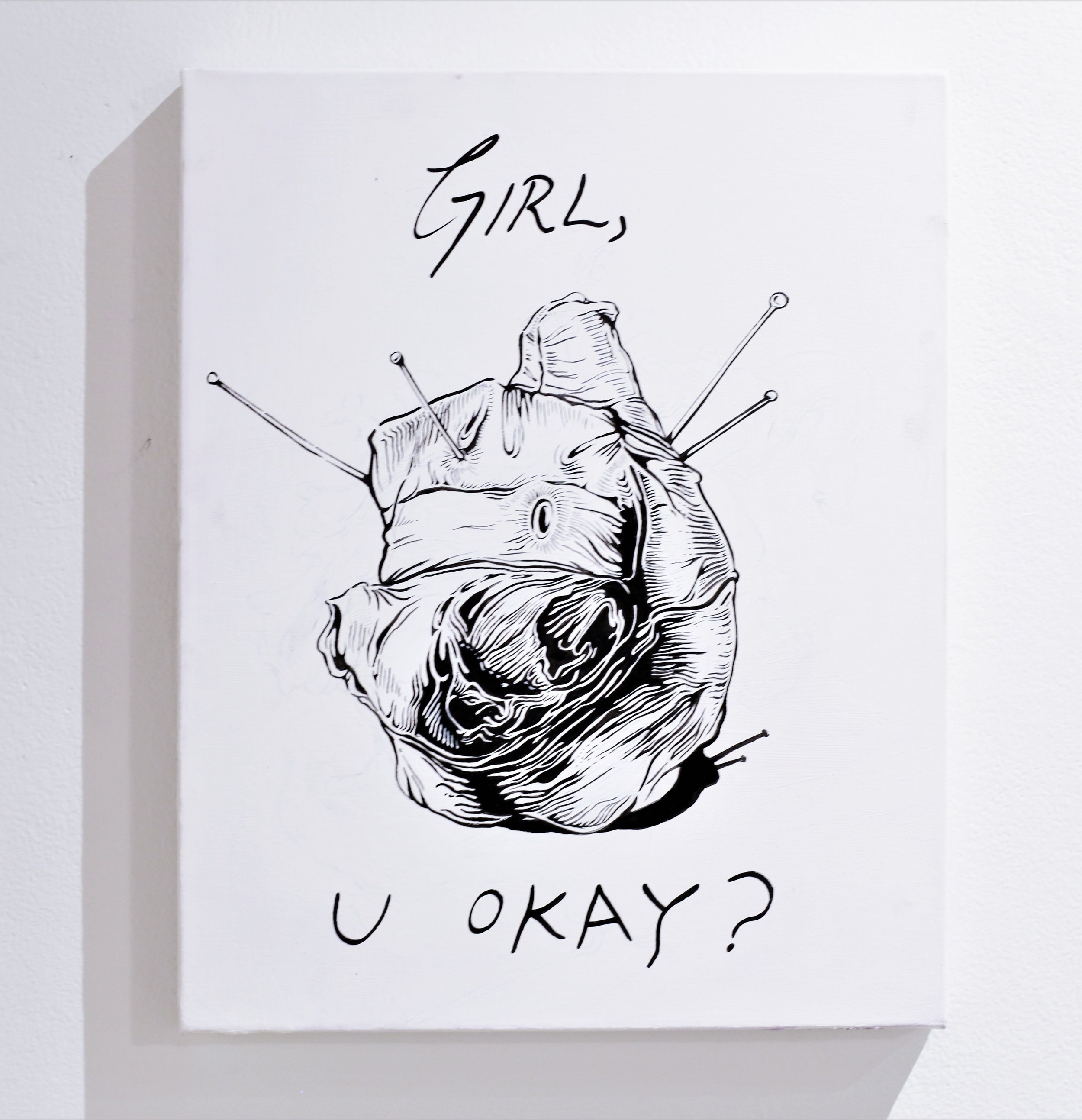   Girl, U Okay?   Acrylic on Canvas,  2017  