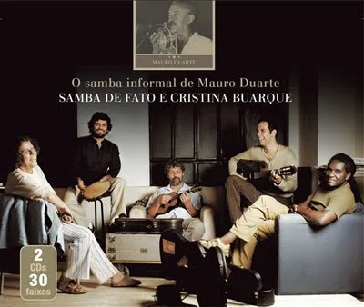 O samba informal de Mauro Duarte