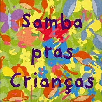 Samba pras crianças