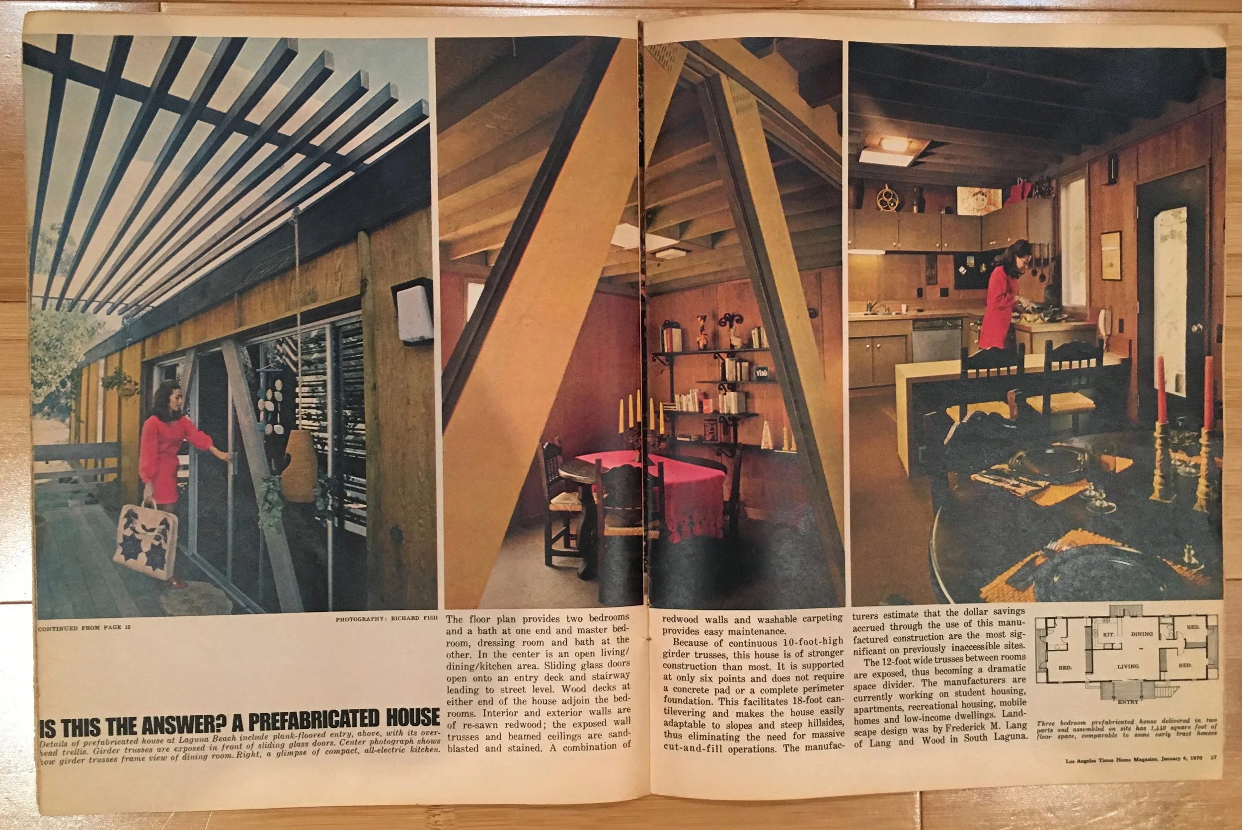  Los Angeles Times Home Magazine in 1970. There were 100 of these units built and placed throughout California.