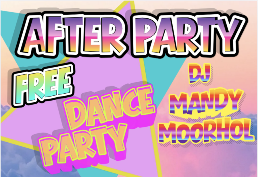 the AFTER PARTY! a FREE dance party 