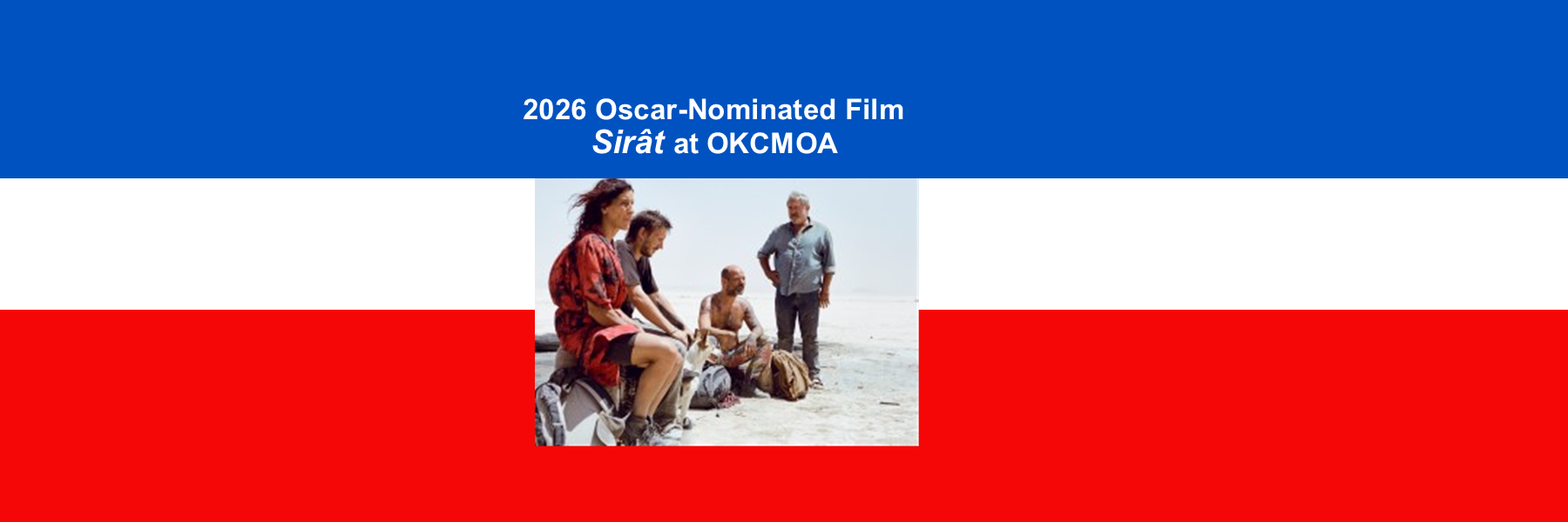 Sirât – 2026 Oscar-Nominated Film at OKCMOA