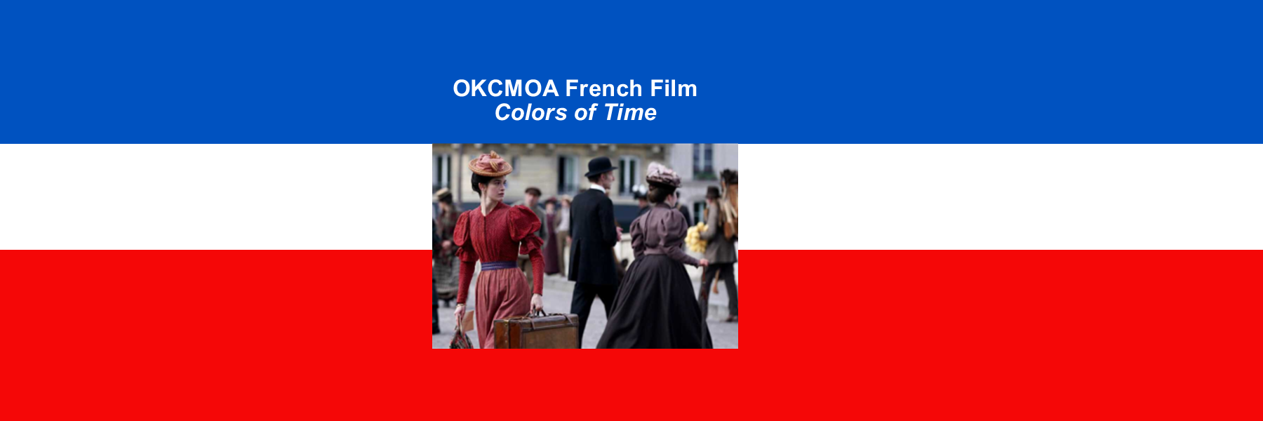 French Film at OKCMOA: Colors of Time (La Venue de l'avenir)