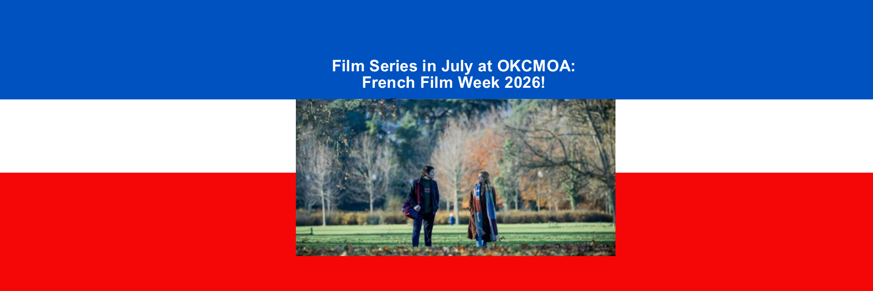 French Film Series in July at OKCMOA!