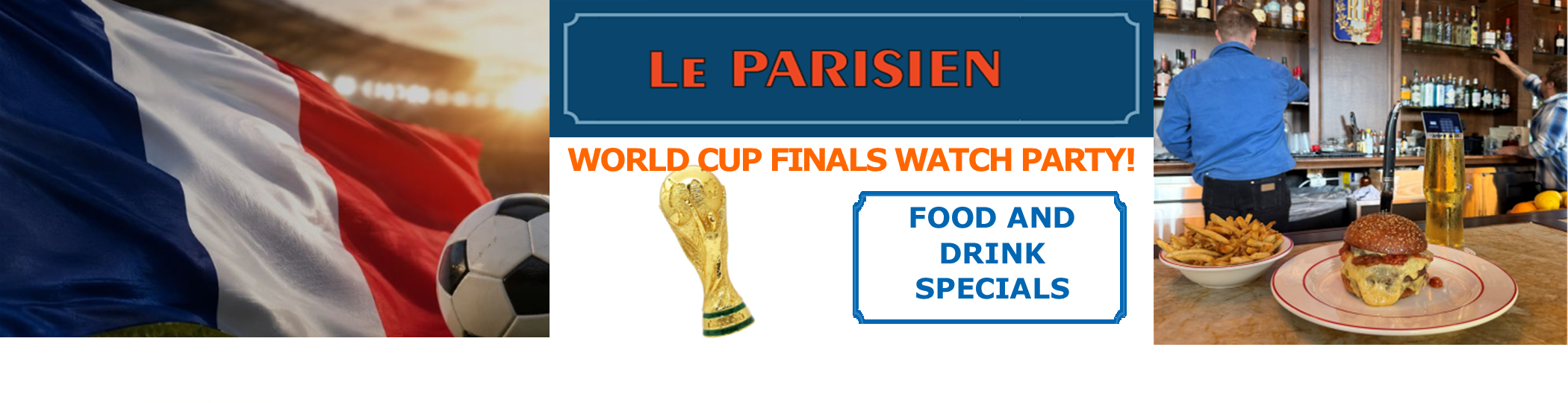 FIFA World Cup Finals Watch Party at Le_Parisien!