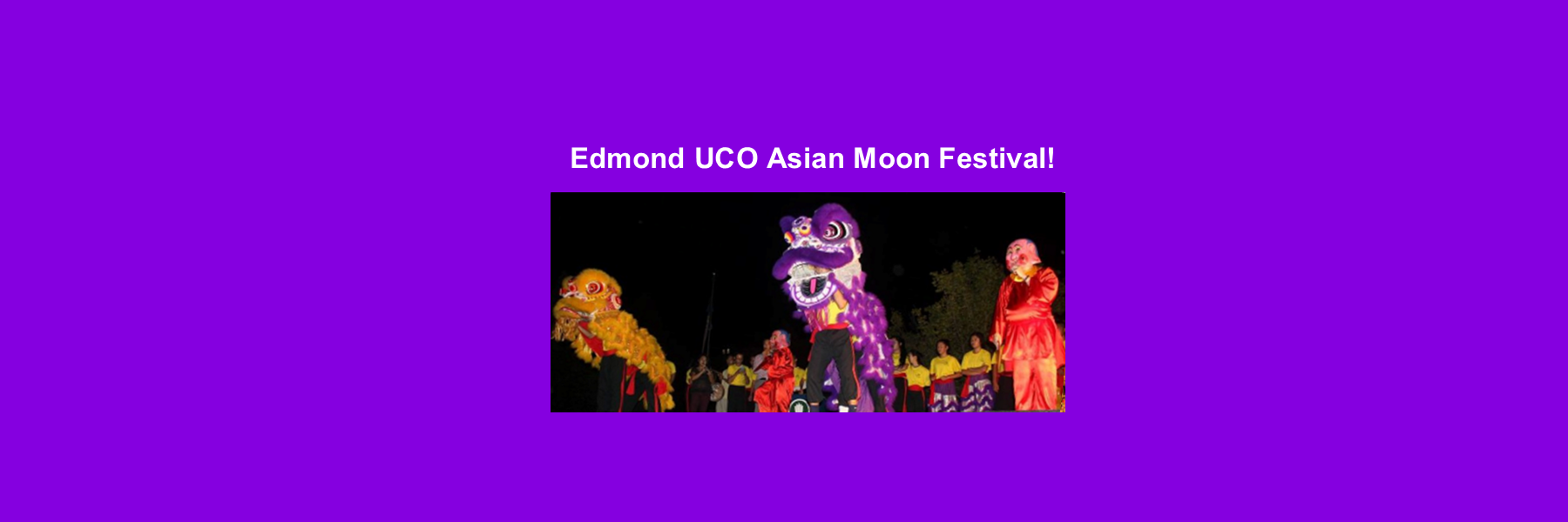 Edmond UCO Asian Moon Festival