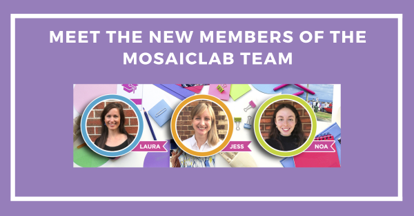 MEET THE NEWEST MEMBERS OF OUR MOSAICLAB FAMILY 