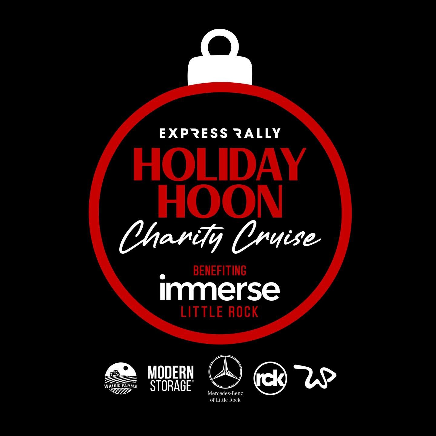 Join us this Saturday at @mercedesoflr at 2pm for the inaugural Holiday Hoon Charity Cruise benefiting @immersearkansas ! Our drive will begin around 2:30pm and we will wrap up with a happy hour at @southerntailbrewing ! Make plans to come and donate