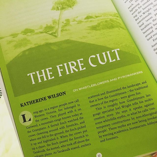 I have this feature in the current issue of @overlandlitmag . It&rsquo;s about science whistleblowers: planned burning as an evidence-lite relic of colonial management; a weird racist cult of fire lobbyists and bureaucrats; and why indigenous knowled