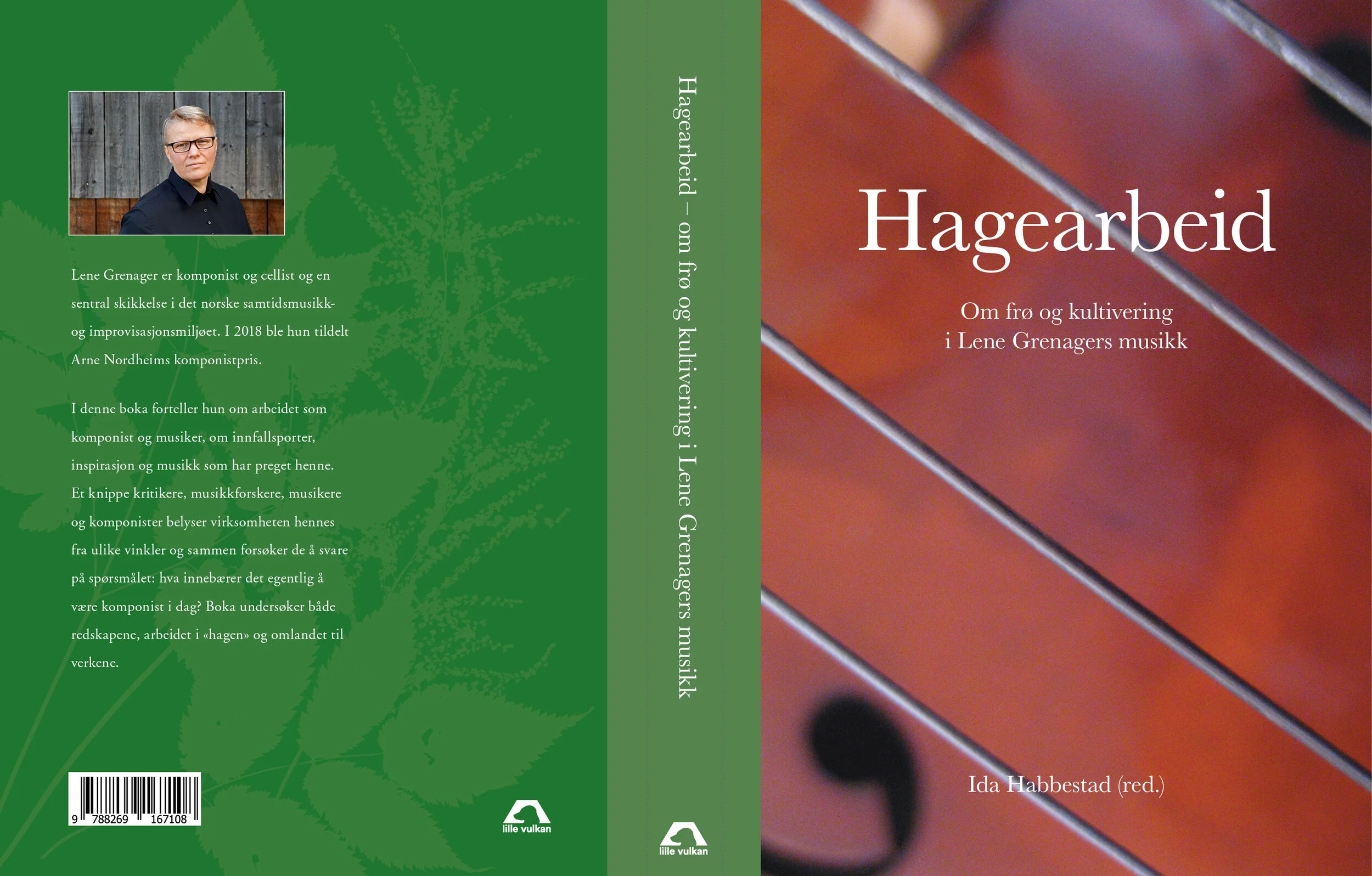 Hagearbeid – om frø og kultivering i Lene Grenagers musikk