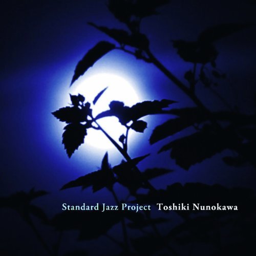 Standard Jazz Project / 布川俊樹