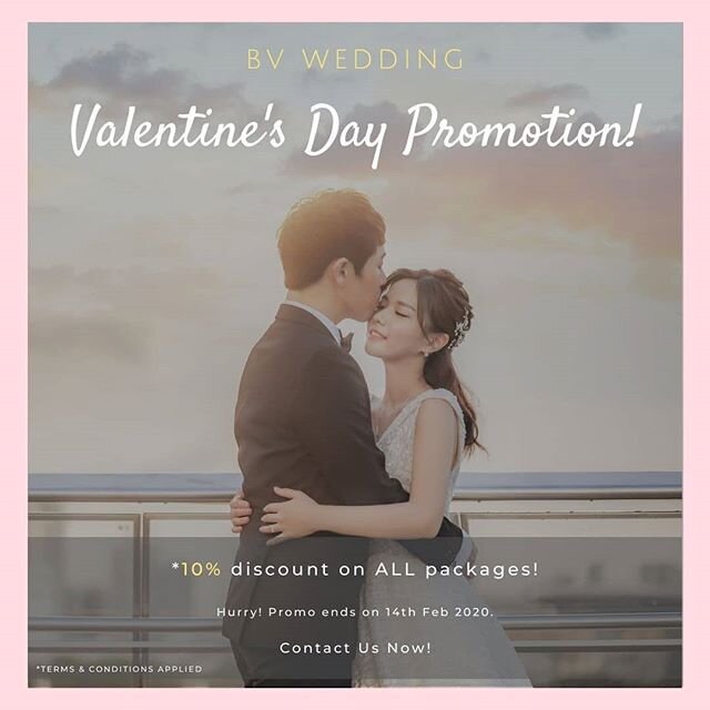 Valentine's Day Promo Alert❣💫
Enjoy a 10% discount on ALL packages ♡
HURRY! Promotion ends on 14th Feb 2020, wait no more and contact us today!
-
Contact us now at +65 86852382 to find out more! -
Website: www.bvwedding.sg
-
#bvweddingsg #weddingpho