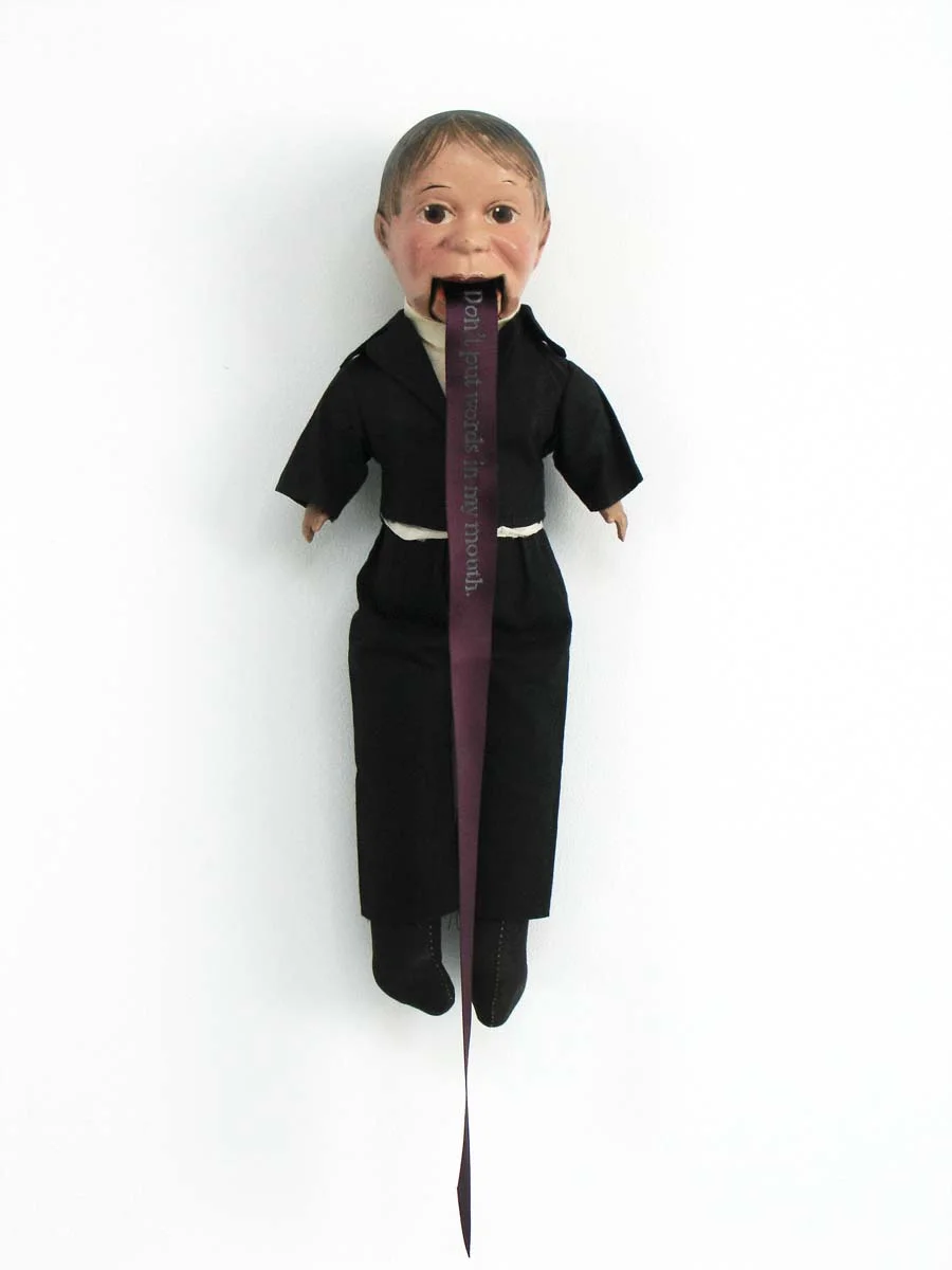 Don't put words in my mouth, 2010, 21 x 7 inches, vintage amateur ventriloquist dummy circa 1930-1950
