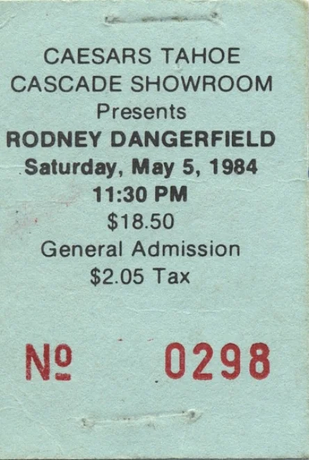 rodney dangerfield ticket-front.jpeg