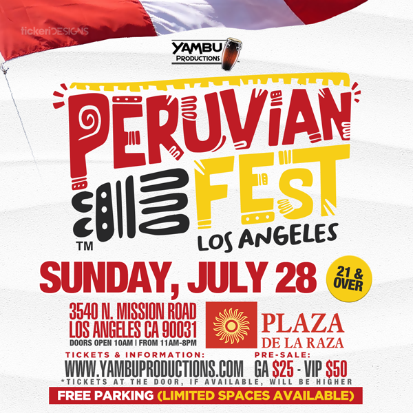 Join us for Peruvian Fest Los Angeles celebrating celebrating Peruvian Independence Day and showcasing a variety of Peruvian music, dance and cuisine. Tickets on sale now available HERE.
