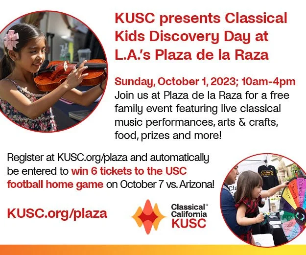 KUSC Presents Classical Kids Discovery Day at Plaza de la Raza