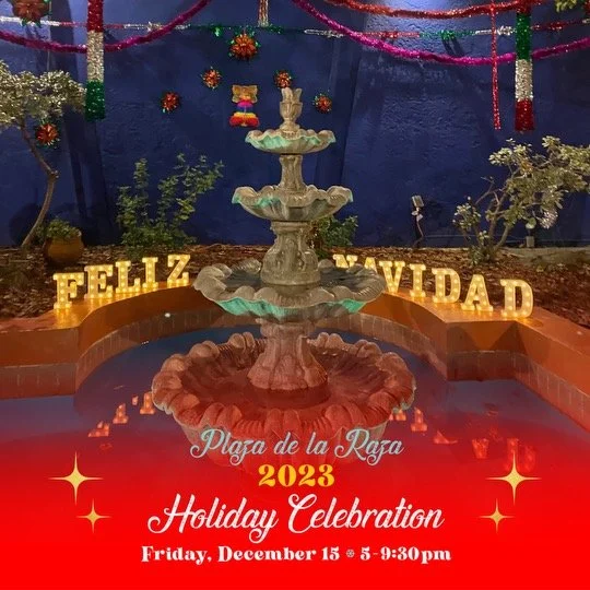 Plaza de la Raza Holiday Celebration 2023