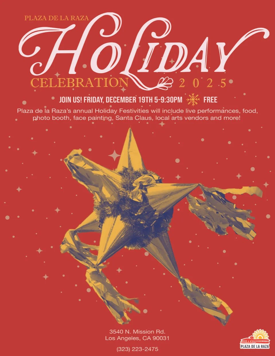 Plaza de la Raza Holiday Celebration 2025