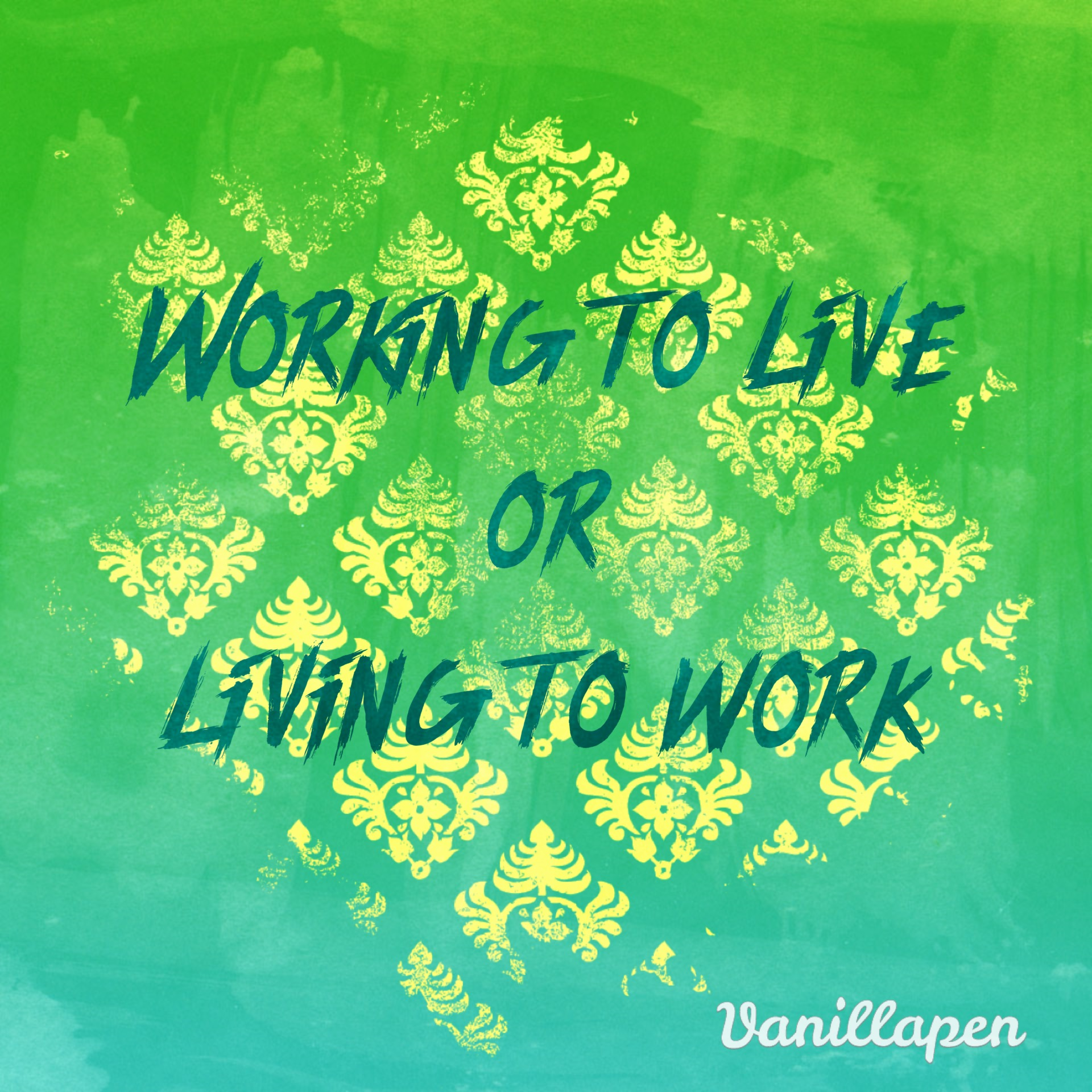 Working to Live or Living to Work