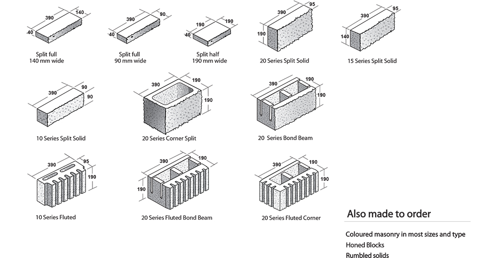 Also made to order : Coloured masonry in most sizes and type, Honed Blocks, Rumbled solids.