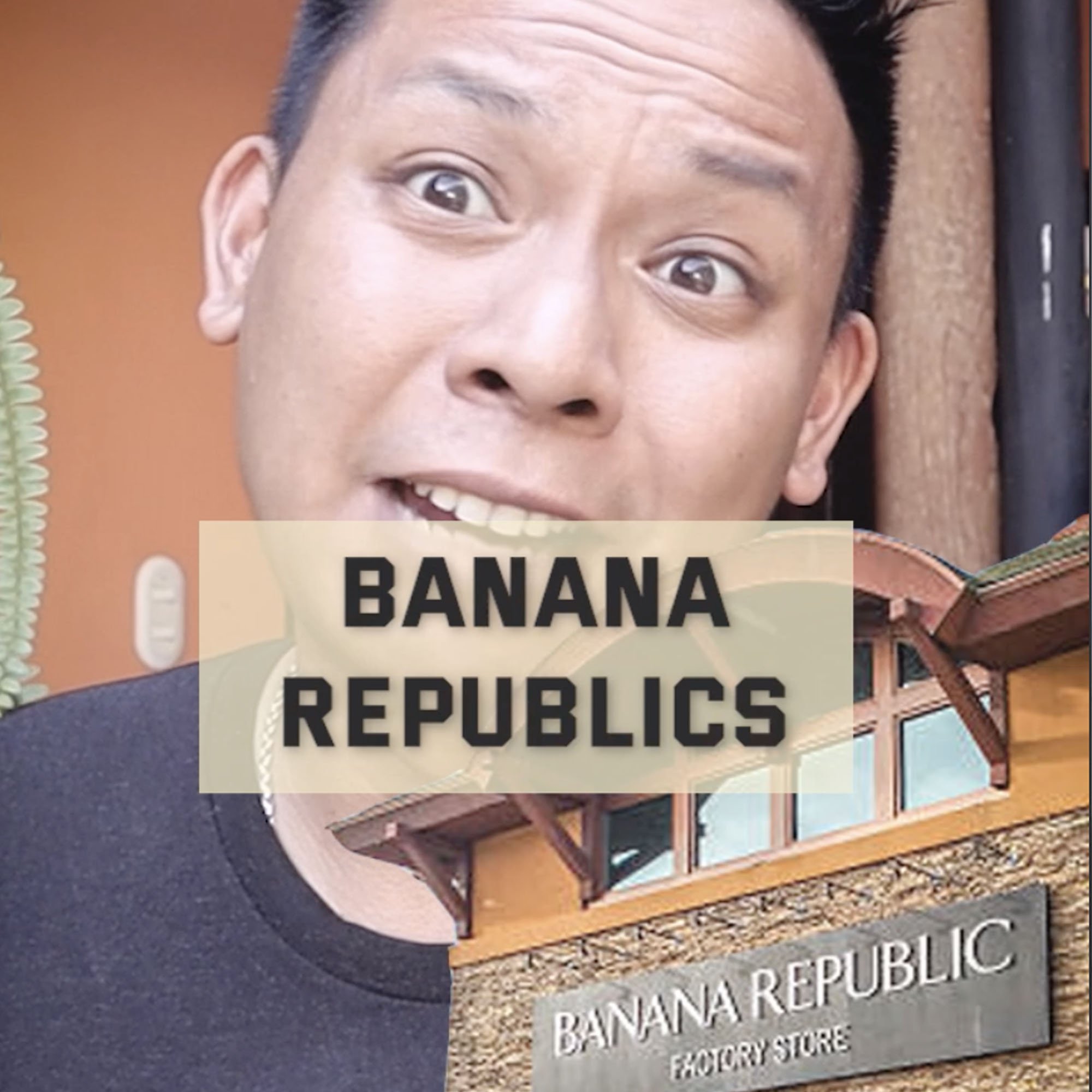 Banana Republics