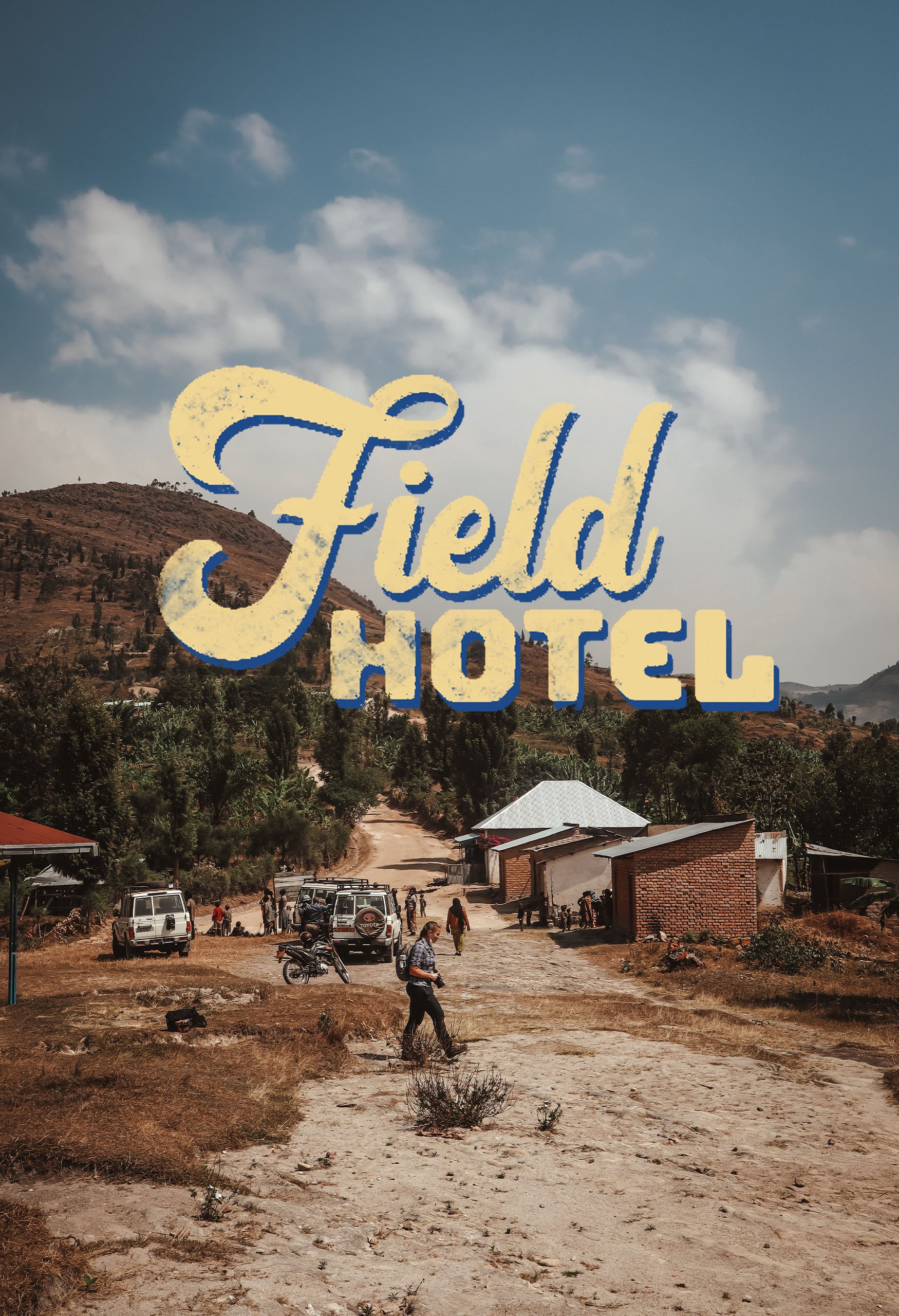 Field Hotels