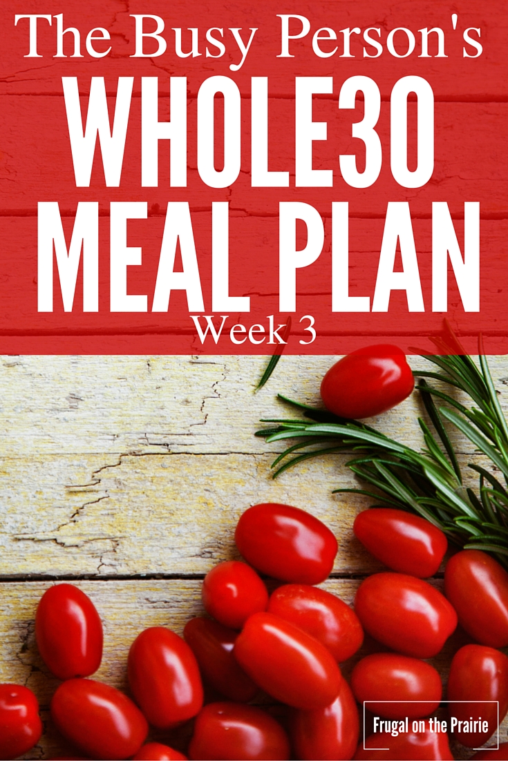 Looking for an easy Whole30 meal plan for those busy weeknights? These recipes are easy to make, won't hurt your budget, and are delicious too!