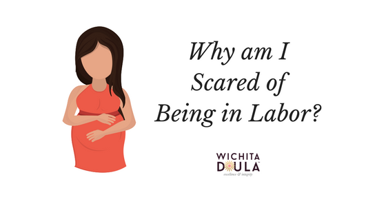 Why Am I Scared of Being in Labor?