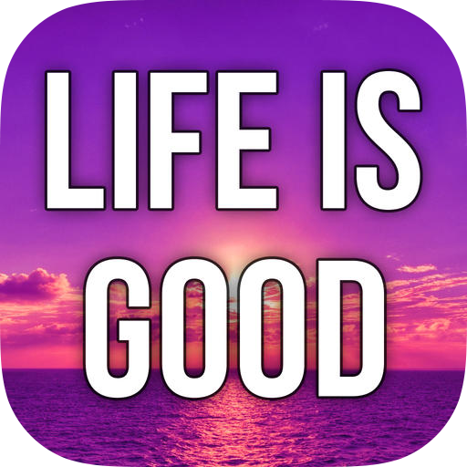 Life Is Good Wallpapers  Top Free Life Is Good Backgrounds   WallpaperAccess