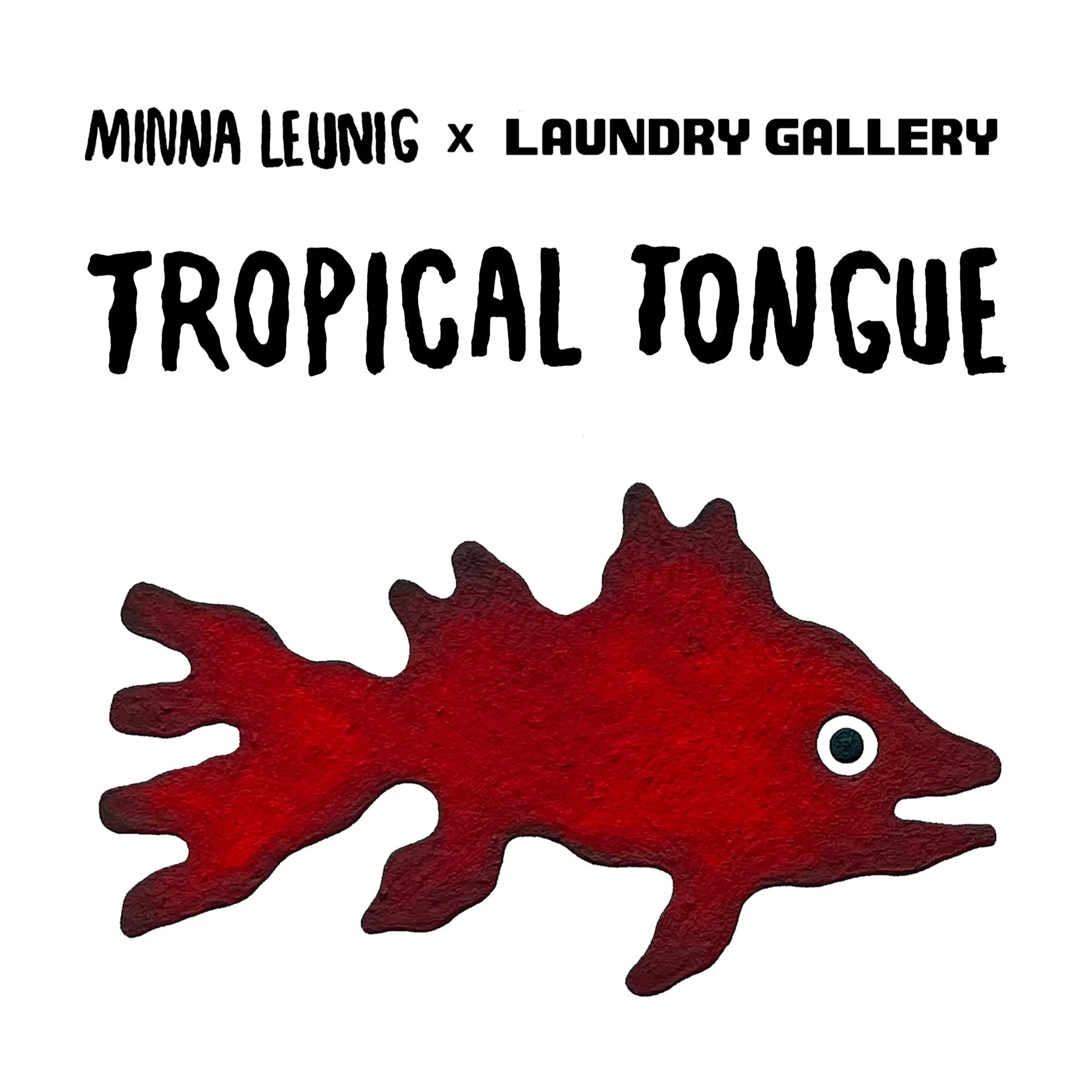 Here comes the Tropical Tongue 