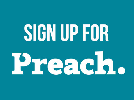Sign up for Preach button.jpg