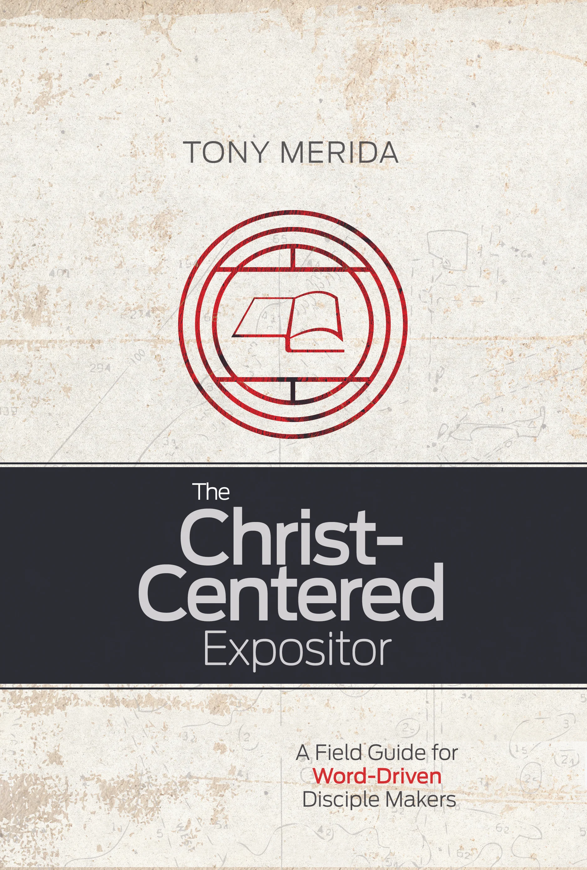 TheChrist-CenteredExpositor.jpg
