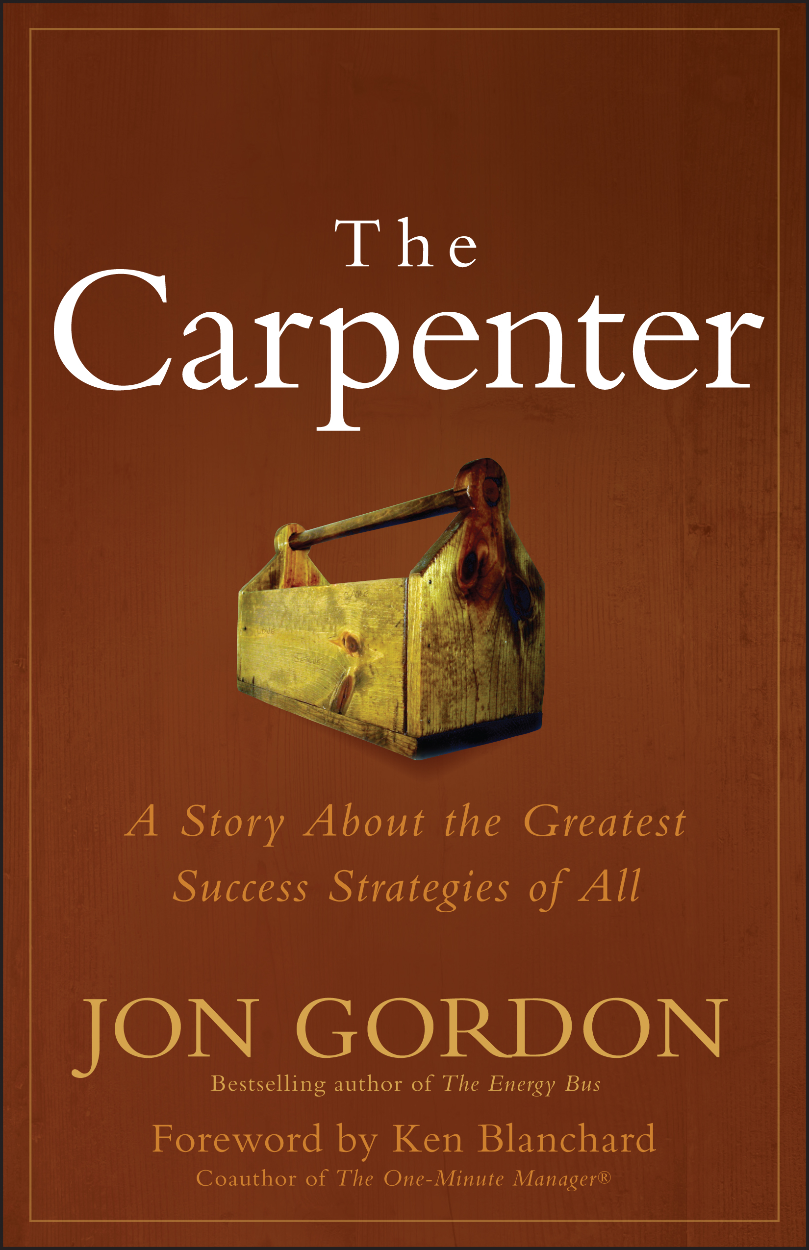 The Carpenter by Jon Gordon