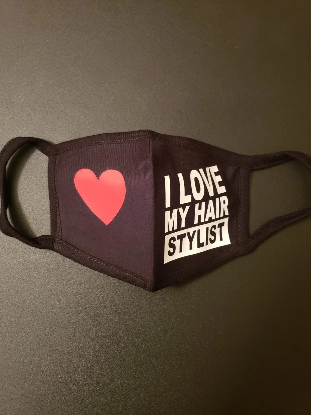 I Love My Stylist Face Mask