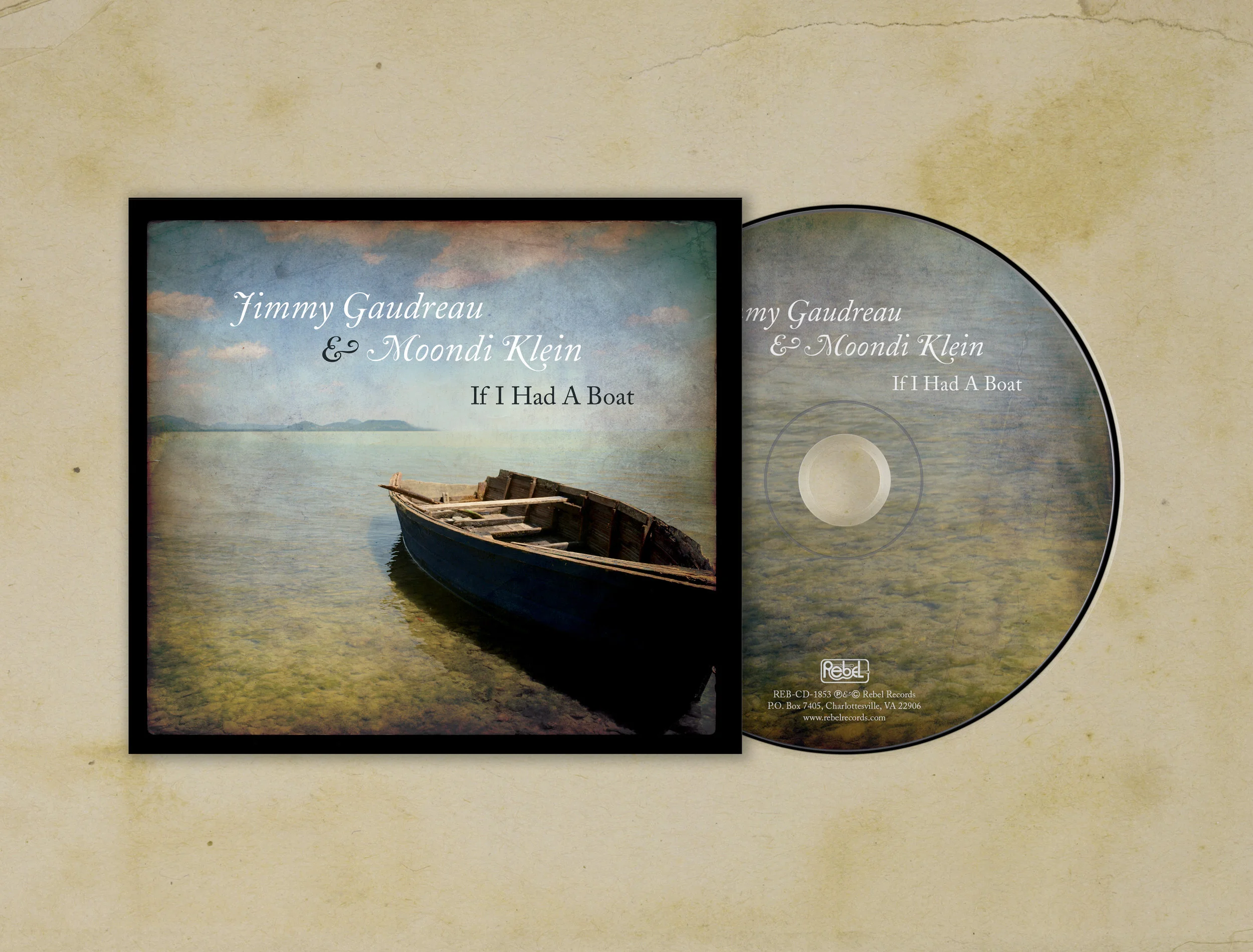 Jimmy Gaudreau & Moondi Klein “If I Had A Boat” CD Package