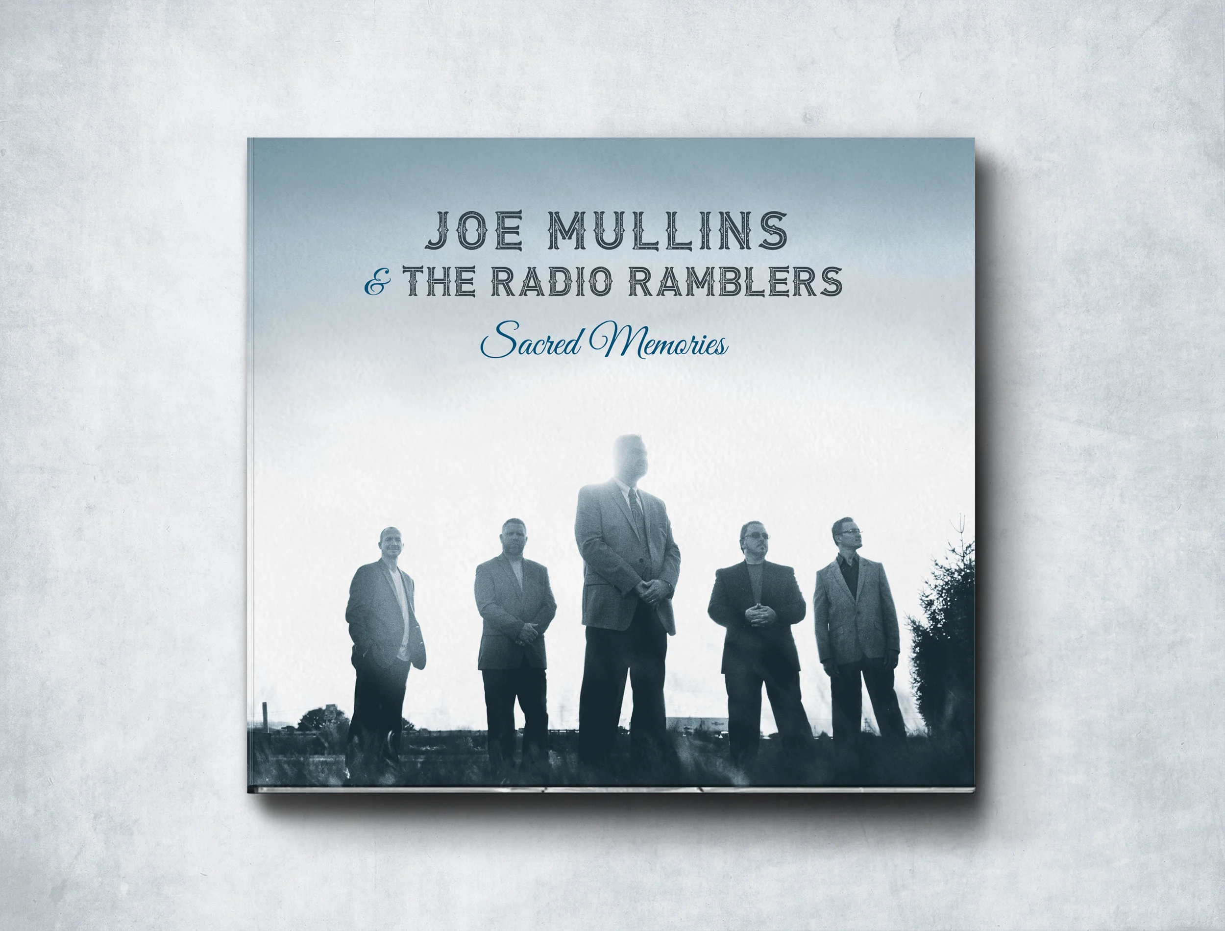 Joe Mullins & The Radio Ramblers "Sacred Memories" CD Package