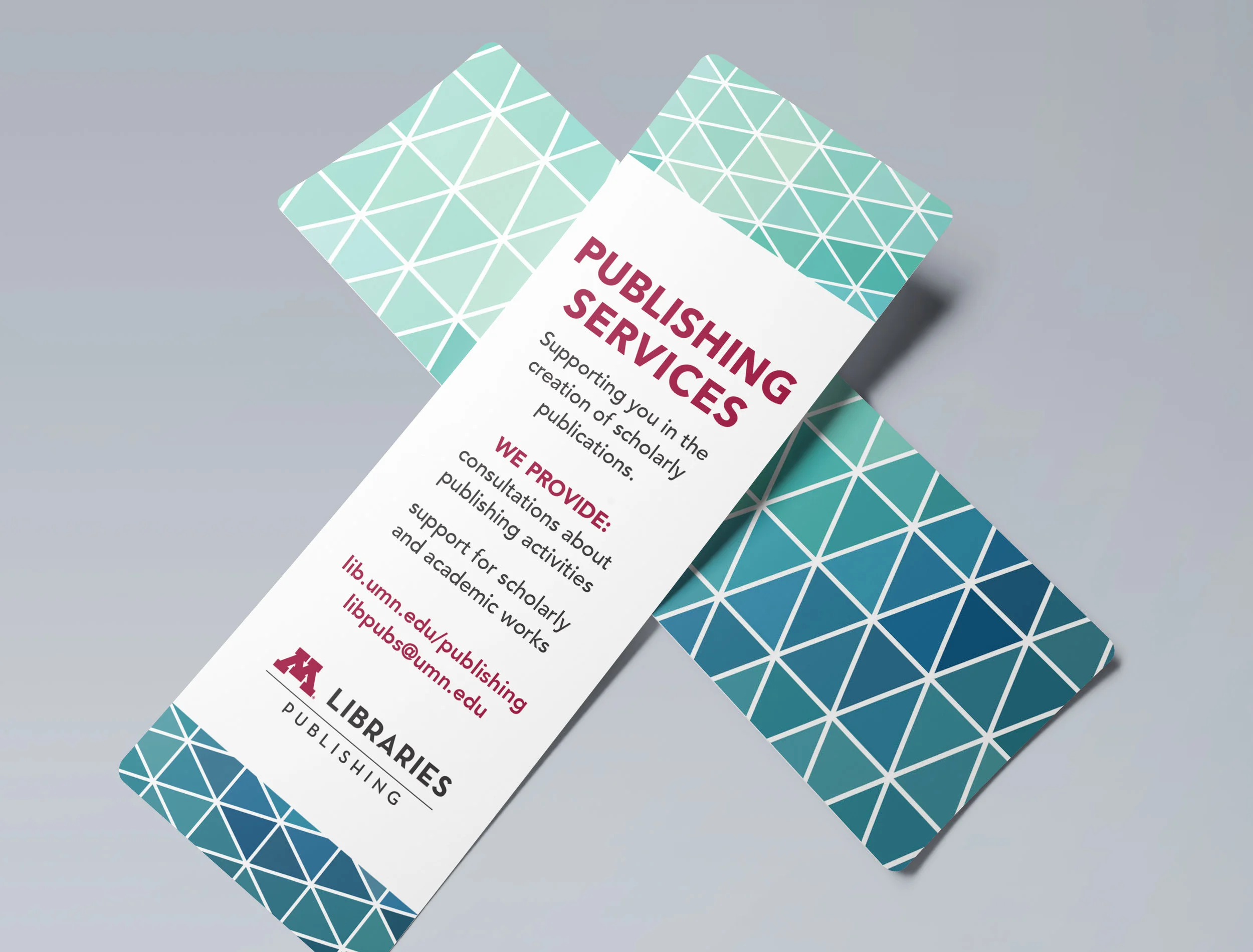 Bookmark to promote the University of Minnesota Libraries Publishing Services