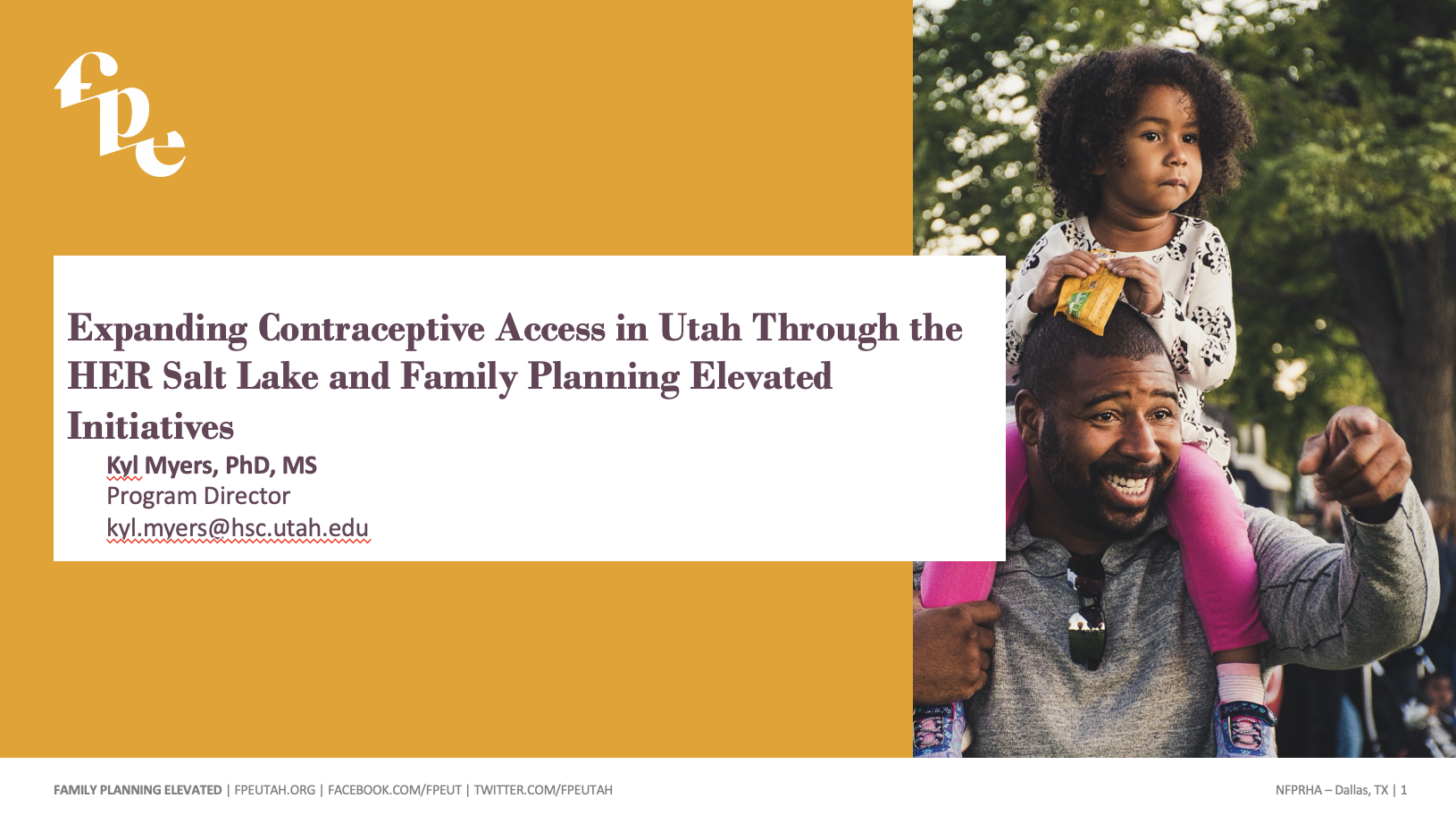 Dr. Kyl Myers | Expanding Contraceptive Access in Utah Through the HER Salt Lake and Family Planning Elevated | Dec 2019
