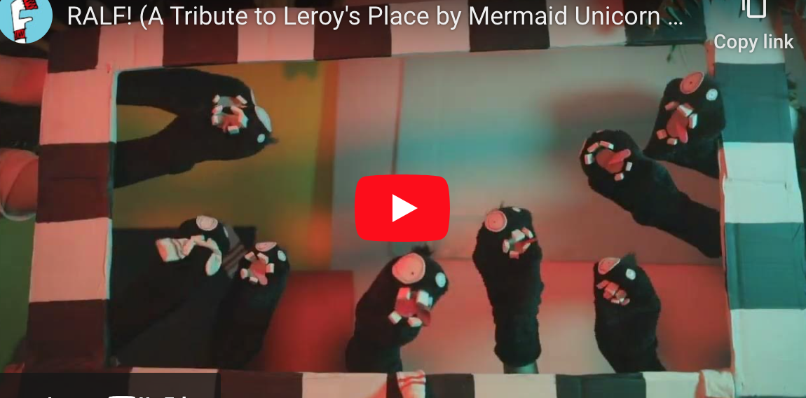 RALF Video from Mermaid Unicorn Mountain and Leroy's Place!