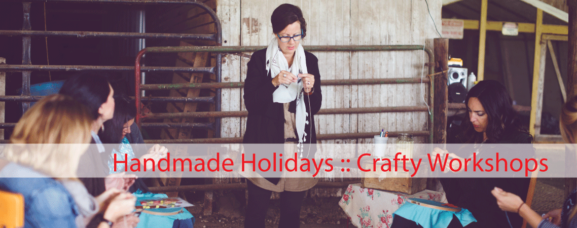 :: Handmade Holidays Crafty Workshops ::